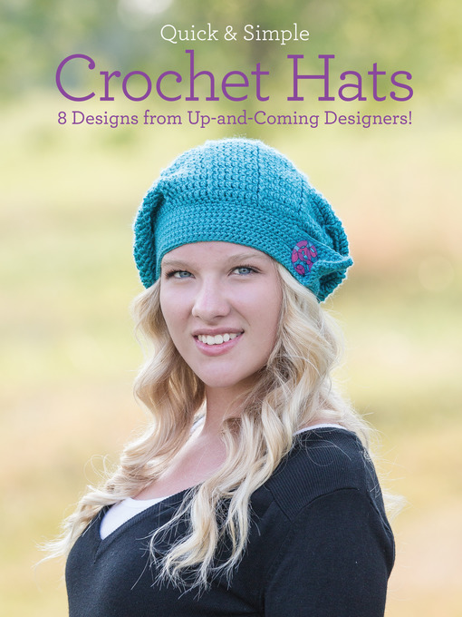 Title details for Quick & Simple Crochet Hats by Melissa Armstrong - Wait list